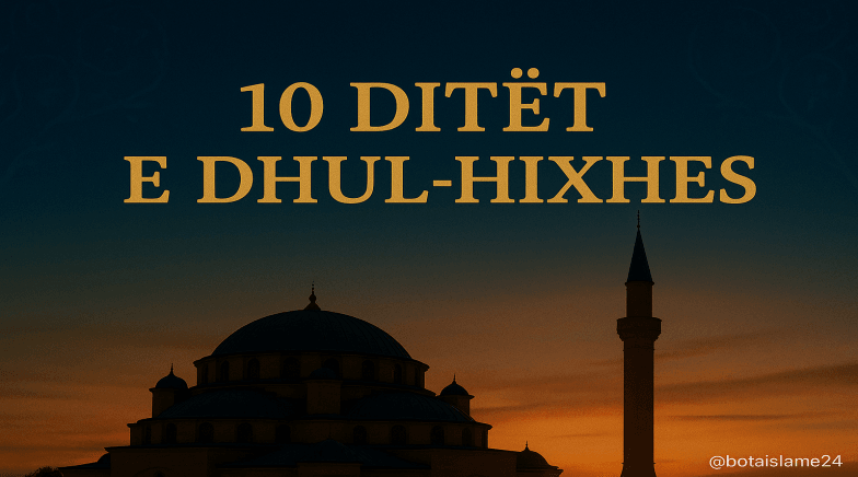 I segreti dei primi dieci giorni di Dhulhijjah