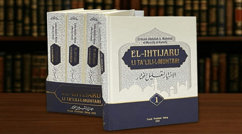 “El-Ihtijar” arriva in albanese/ Una delle opere più importanti della giurisprudenza islamica.