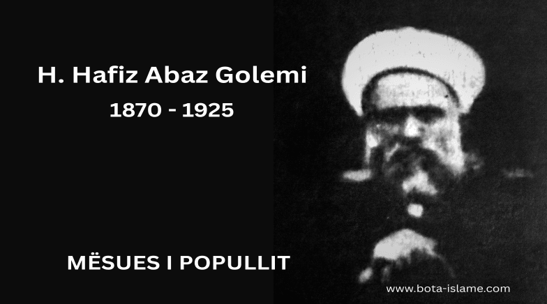 Personalità dell'Islam Albanese - H. Hafiz Abaz Golemi