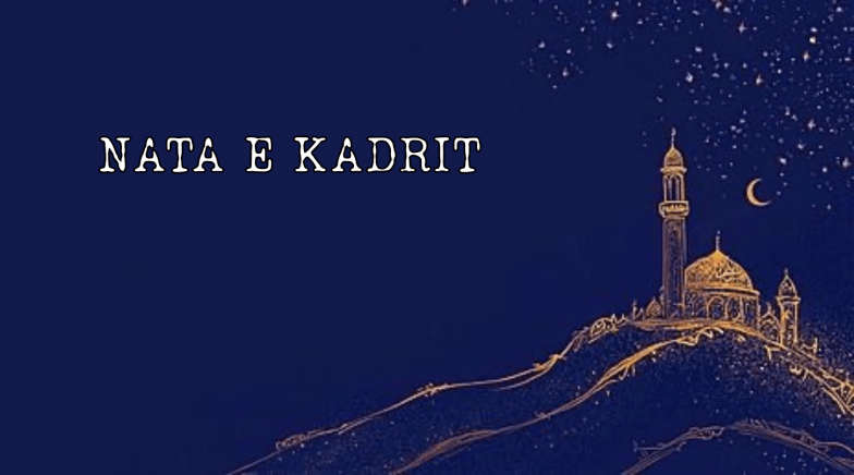 NOTTE DI KADRI